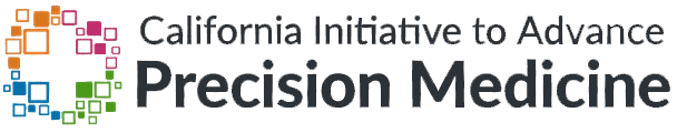 California Initiative to Advance Precision Medicine Booth #B611